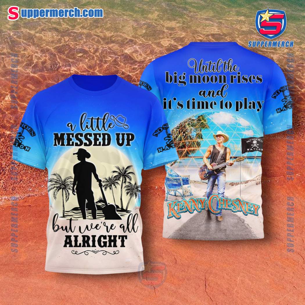 Kenny Chesney A Little Messed Up Shirt Y8ovJrn