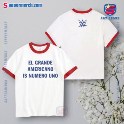 El Grande Americano Is Numero Uno Wwe Shirt PUbcMY5
