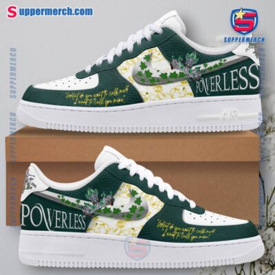 Powerless What Do You Want To Call Me Air Force Shoes EFDAk5j