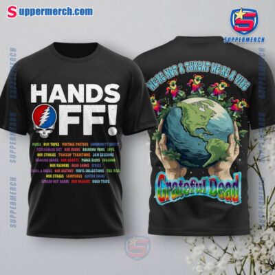 Grateful Dead Hands Off We're Not A Threat We're A Vibe 2025 Shirt vB6FU0n