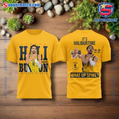 Tyrese Haliburton Indiana Pacers It's Haliburtime What Up Spike T-shirt, Hoodie rJmGdjP