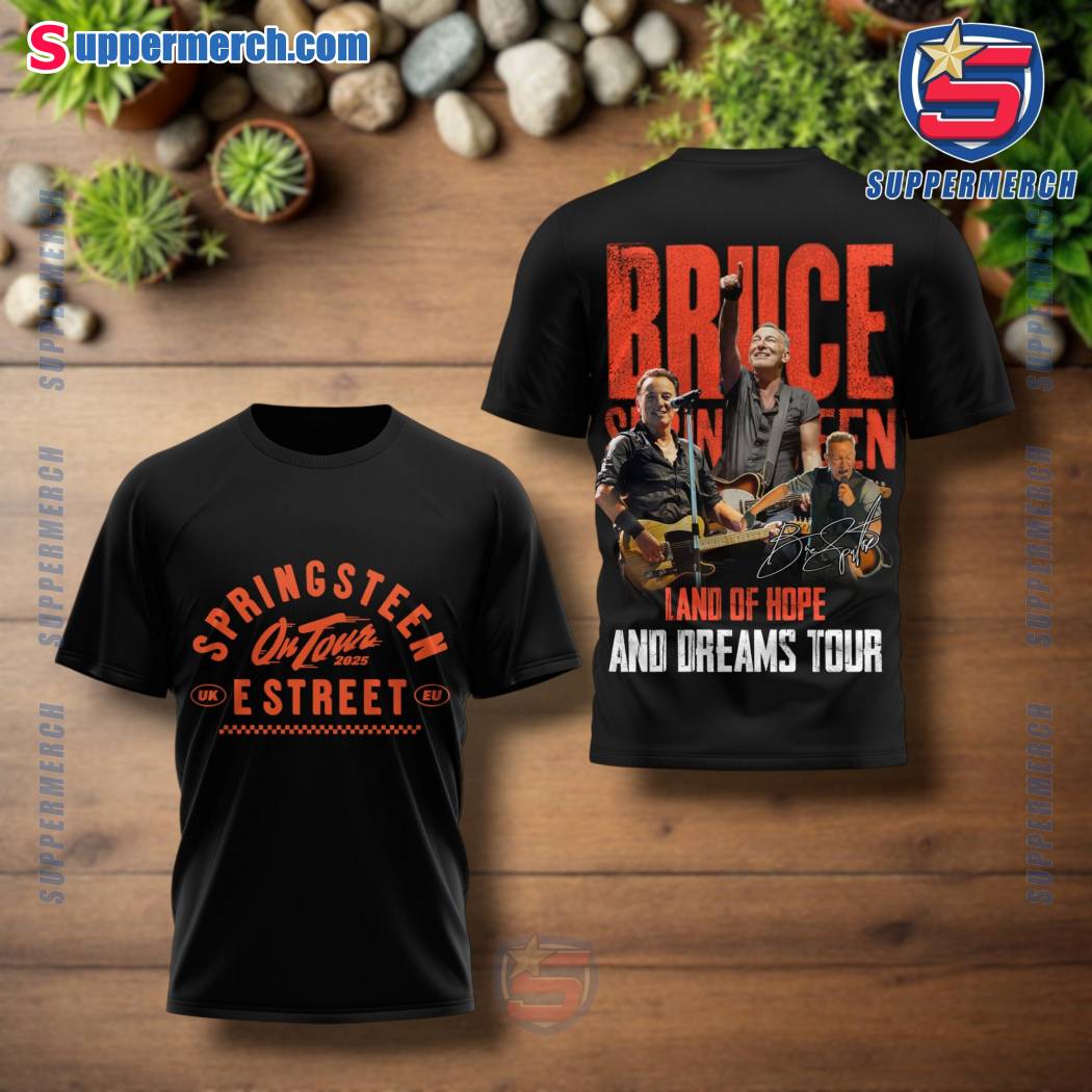 Bruce Springsteen E Street Band On Tour 2025 Land Of Hope And Dreams Tour T-shirt, Hoodie RgL8fHG